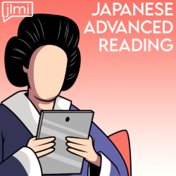 Japanese Advanced Reading